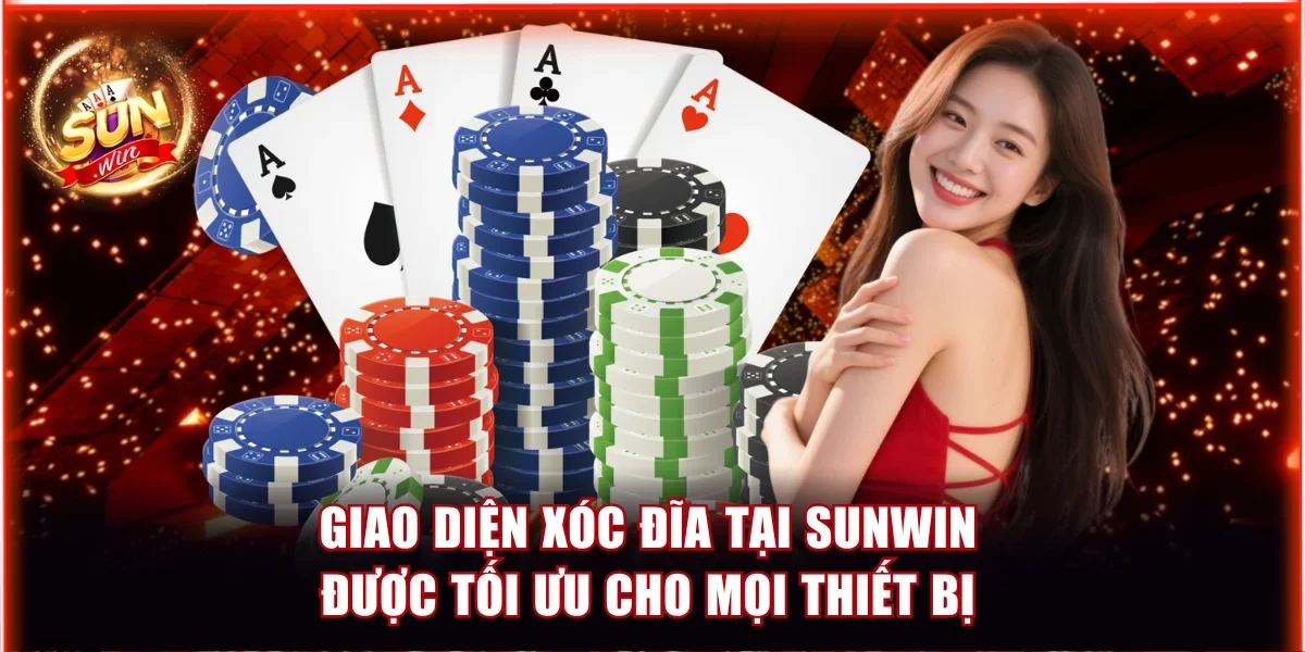 Xóc Đĩa Sunwin Trực Tuyến Tỷ Lệ Thưởng Hấp Dẫn Nhất 2 Giao diện xóc đĩa tại Sunwin được tối ưu cho mọi thiết bị