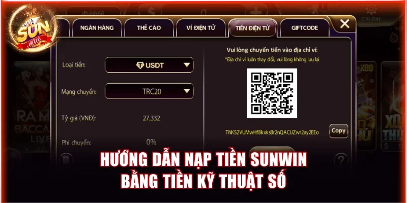 Nạp Rút Tiền Sunwin | Hướng Dẫn Chi Tiết Cho Hội Viên 3 Hướng dẫn nạp tiền Sunwin bằng tiền kỹ thuật số