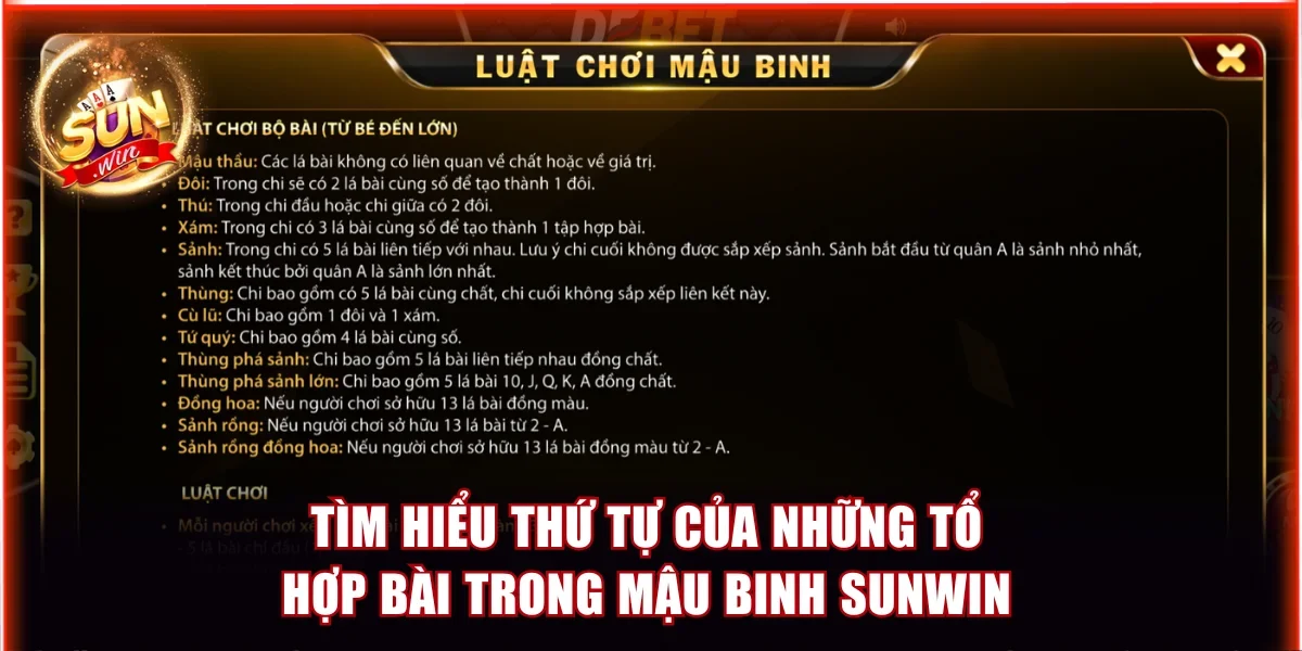 Mậu Binh Sunwin - Quy Tắc Tham Gia Ván Đấu Siêu Đơn Giản 3 Tìm hiểu thứ tự của những tổ hợp bài trong Mậu binh Sunwin