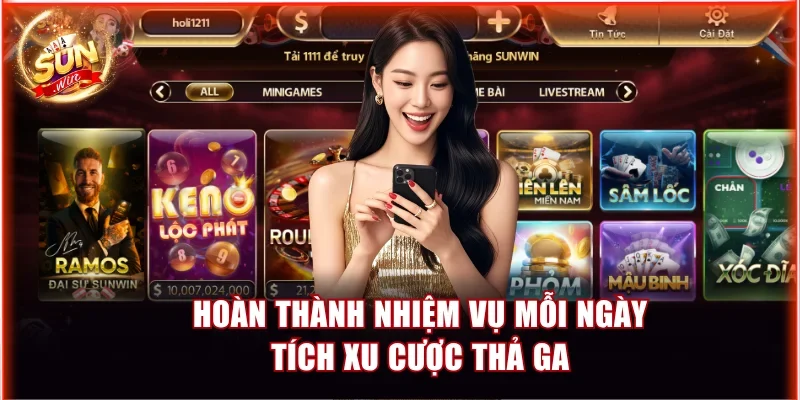 Hoàn thành nhiệm vụ mỗi ngày tích xu cược thả ga