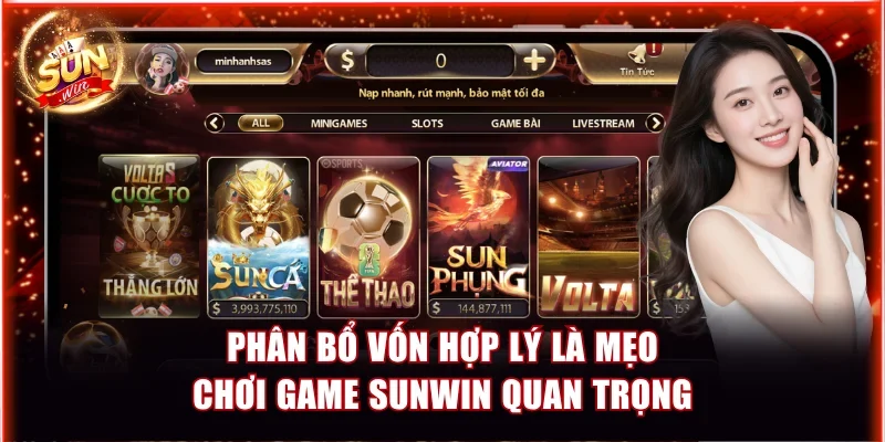 Phân bổ vốn hợp lý là mẹo chơi game Sunwin quan trọng